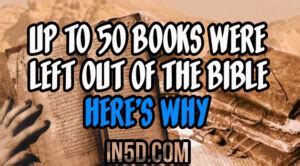 what books were left out of the bible and how does that impact modern biblical interpretation?